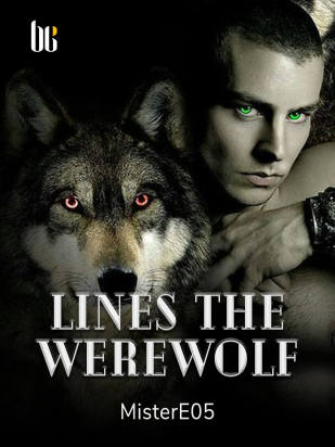 Lines the werewolf